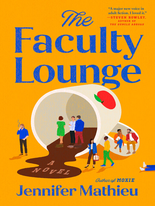 Title details for The Faculty Lounge by Jennifer Mathieu - Wait list